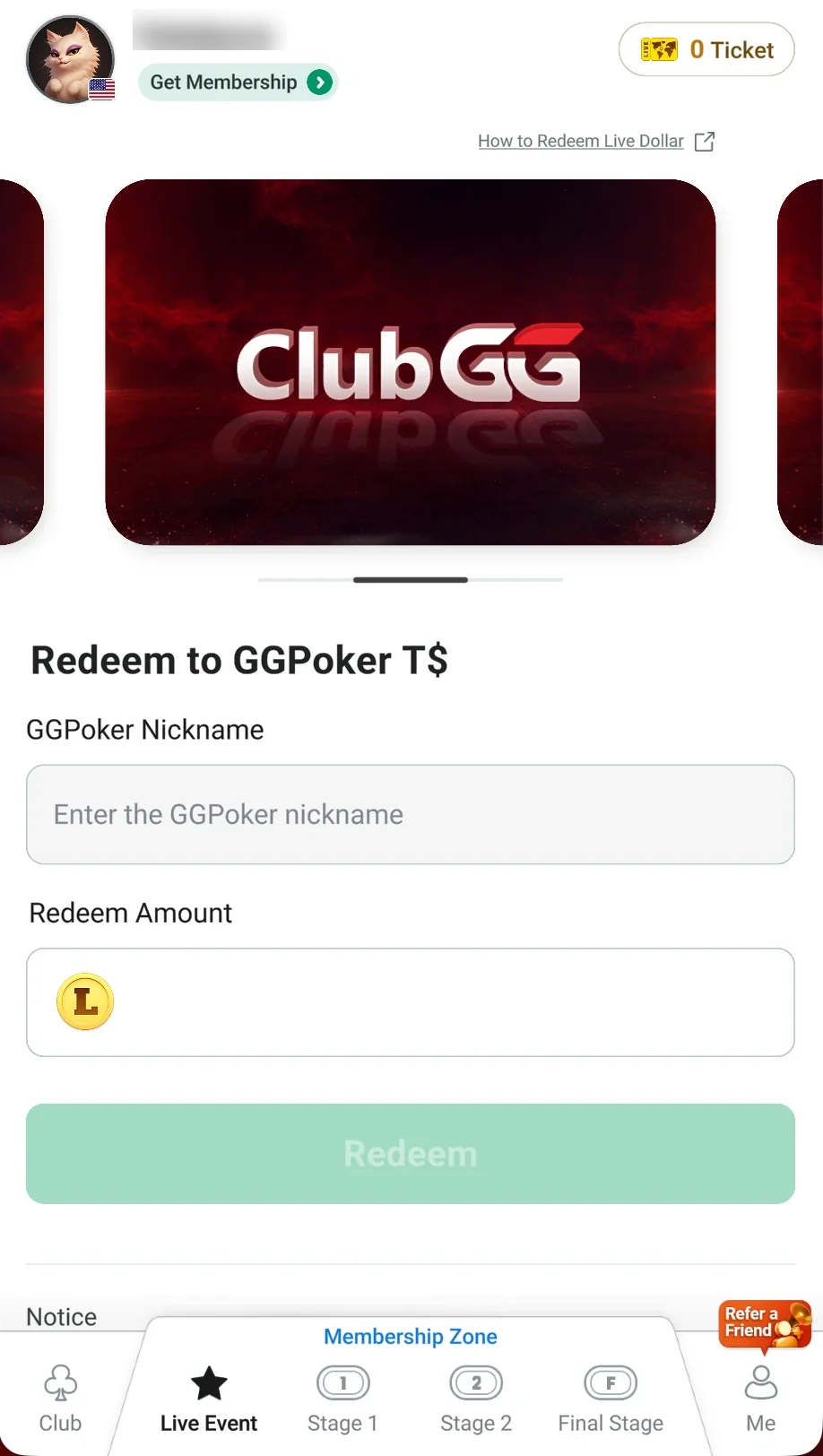 Redeem to GGPoker T$: your GGPoker nickname and the Live Dollar amount