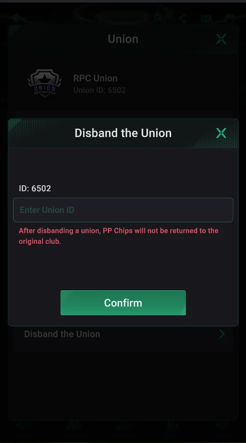 PPPoker: Disband the Union: confirm by entering the union ID.